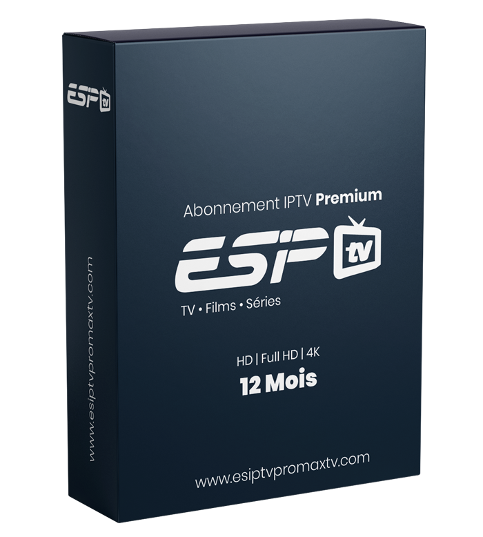 Abonnement-IPTV-ESIPTV-PRO-12-mois-avec-chaînes-TV-et-VOD-en-HD-et-4K - Esiptv Pro Abonnement IPTV ESIPTV PRO 12 mois avec chaînes TV et VOD en HD et 4K